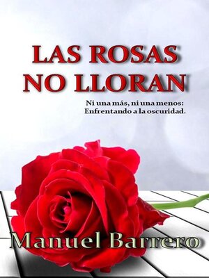 cover image of Las rosas no lloran